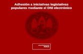 Adhesión a iniciativas legislativas populares mediante el DNI electrónico.