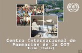 Centro Internacional de Formación de la OIT Turín (Italia) 1.