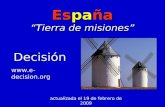 Decisión  actualizada el 19 de febrero de 2009 España Tierra de misiones.