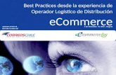Best Practices desde la experiencia de Operador Logístico de Distribución eCommerce World Mail & Express Americas Conference Exhibition February 26-28.