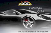 Catálogo 2013 Tu Auto merece lo mejor!!. Líder en cosmética y mantenimiento del automotor.