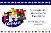 Presentación Asociación Ecumene Ayuda al Desarrollo en San Pedro la Laguna GUATEMALA.