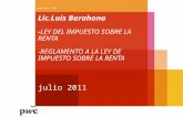 Lic.Luis Barahona -LEY DEL IMPUESTO SOBRE LA RENTA -REGLAMENTO A LA LEY DE IMPUESTO SOBRE LA RENTA julio 2011 .