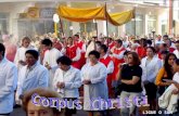 LIGUE O SOM Corpus Christi Celebramos hoy la fiesta de Corpus Christi, la fiesta del Cuerpo y Sangre de Cristo, la fiesta popular de la Eucaristía...