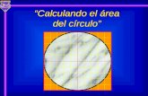 Calculando el área del círculo. ¿Cómo calcular la medida del área de un círculo?