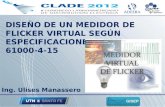 DISEÑO DE UN MEDIDOR DE FLICKER VIRTUAL SEGÚN ESPECIFICACIONES DE IEC 61000-4-15.