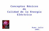 Conceptos Básicos de Calidad de la Energía Eléctrica Rumv Julio 2001.