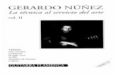 Gerardo Nuñez - La técnica al servicio del arte II
