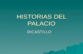 HISTORIAS DEL PALACIO DICASTILLO PALACIO DE LA VEGA DEL POZO SE CONSTRUYÓ EN EL SIGLO XIX SE CONSTRUYÓ EN EL SIGLO XIX ESTILO NEOGÓTICO ESTILO NEOGÓTICO.