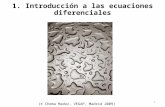 1 1. Introducción a las ecuaciones diferenciales (© Chema Madoz, VEGAP, Madrid 2009)