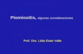 Piomiositis, algunas consideraciones Prof. Dra. Lidia Ester Valle.