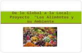 De lo Global a lo Local: Proyecto “Los Alimentos y su Ambiente”