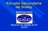 Escuela Secundaria de Staley Bienvenidos Reunión de padres de 5º grado.