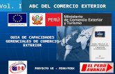ABC DEL COMERCIO EXTERIOR Vol. I PROYECTO UE – PERU/PENX GUIA DE CAPACIDADES GERENCIALES DE COMERCIO EXTERIOR.