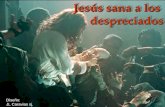 Jesús sana a los despreciados despreciados Diseño: JL Caravias sj.