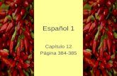 Español 1 Capítulo 12 Página 384-385. El aguacate.