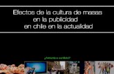 Cultura de masas en la publicidad en chile