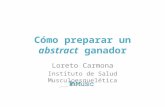 Cómo preparar un abstract ganador Loreto Carmona Instituto de Salud Musculoesquelética.