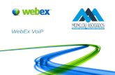 WebEx Confidential 1 WebEx VoiP. WebEx Confidential 2 ¿Qué necesito? Ayuda para preparar su PC a unirse a una sesión WebEx con Voz sobre IP.