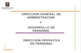 DIRECCION GENERAL DE ADMINISTRACION Y DESARROLLO DE PERSONAL DIRECCION OPERATIVA DE PERSONAL.