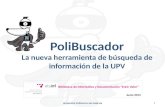 PoliBuscador: la nueva herramienta de búsqueda de información de la UPV