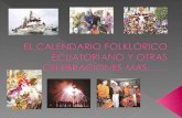 El Calendario Folklórico Ecuatoriano y otras