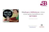 Mashups y bibliotecas: cómo elaborar guías temáticas con Netvibes