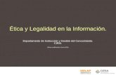 Ética y Legalidad en la Información