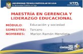 EDUCACIÓN Y SOCIEDAD -Mgs. Marlon Ramón