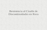 Resistencia Al Cizalle de Discontinuidades en Roca
