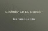 Estndar en-el-ecuador-1229728848610847-1