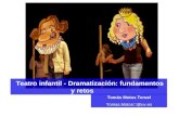 Teatro Infantil-Dramatización: fundamentos y retos