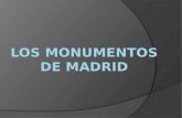 Los monumentos de Madrid