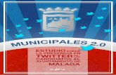 Municipales 2.0: Estudio sobre la presencia en Twitter de los candidatos al Ayuntamiento de Málaga