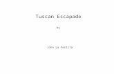 Tuscan Escapade