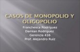 Presentacion  Casos de Monopolio y Oligopolio