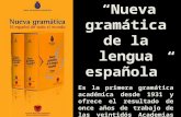Nueva Gramtica de la Real Academia de la Lengua