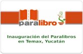 Inauguración del paralibros en Temax, Yucatán
