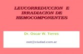 Leucorreduccion E Irradiacion De Hemocomponentes
