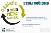 Ecolingüismo o galego é o noso medio natural