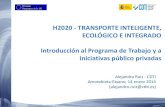 Horizonte 2020 - Introducción al Programa de Trabajo y a iniciativas público privadas
