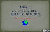 4º ESO Tema 1 La crisis del Antiguo Régimen