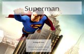 Presentacion de superman