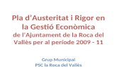 Pla dAusteritat i Rigor en la Gestió Econòmica de l'Ajuntament de la Roca
