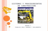 Unidad I - Sistemas y procedimientos de construcción