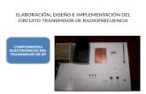 Elaboración, diseño e implementación del circuito transmisor