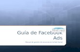 Guía de Facebook Ads. Manual de gestión de anuncios en la Red Social
