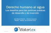 Derecho hmano al agua: Los desafíos para las políticas públicas de desarrollo y de inversión