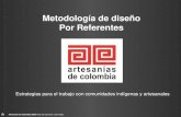 Artesanías de Colombia metodología de diseño por referentes
