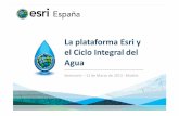 Seminario Esri Aguas. La plataforma Esri y el ciclo integral del agua. Parte I